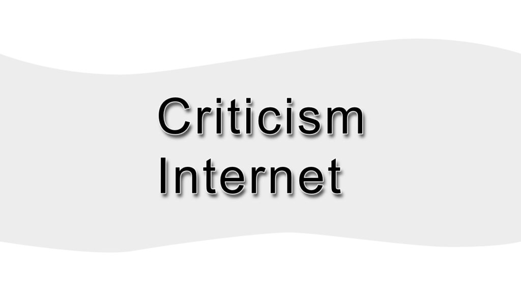 Criticism of the Internet